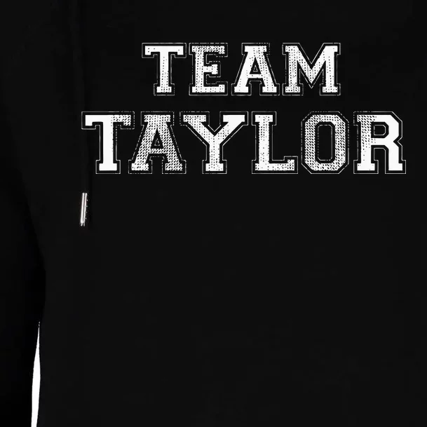 Funny Family Sports Team Taylor Last Name Womens Funnel Neck Pullover Hood