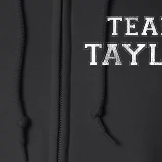 Funny Family Sports Team Taylor Last Name Full Zip Hoodie