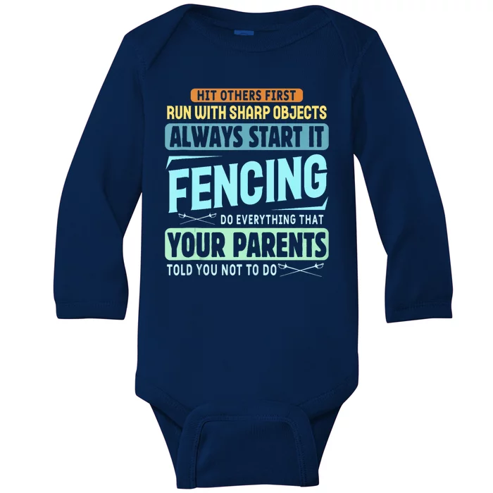 Funny Fencing Sport Pun Baby Long Sleeve Bodysuit