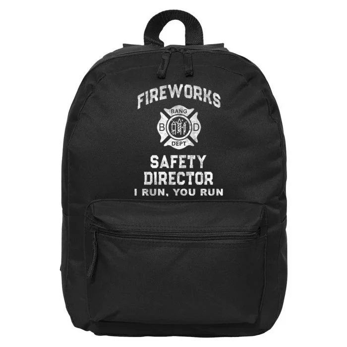 Funny Fireworks Safety Director 4th Of July Pyro Boom Squad 16 in Basic Backpack