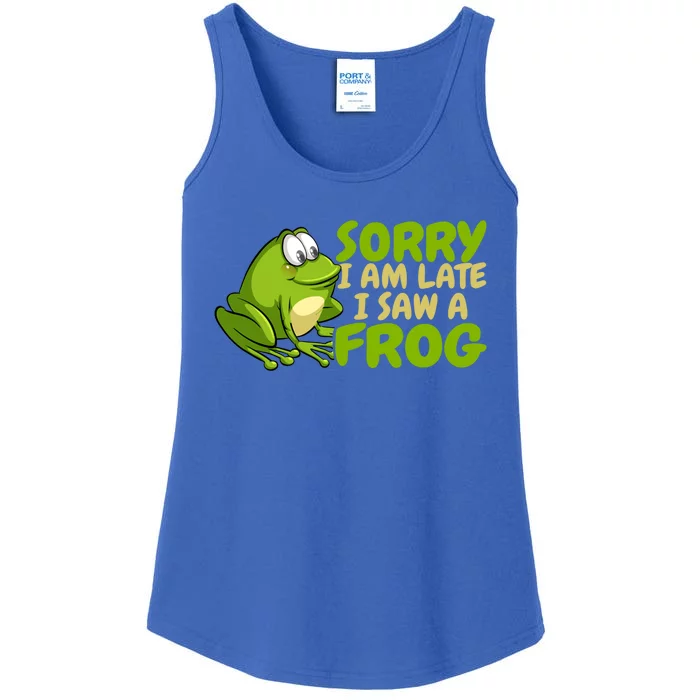 Funny Frog Sorry I Am Late I Saw A Frog Gift Ladies Essential Tank