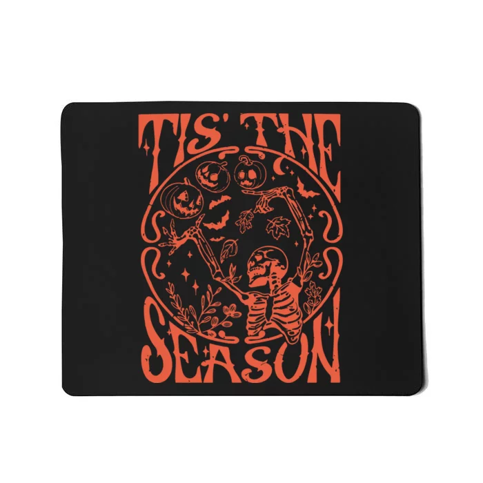 Funny Fall Skeleton Tis The Season Scary Halloween Pumpkin Mousepad