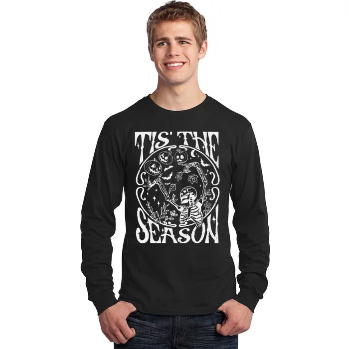 Funny Fall Skeleton Tis The Season Scary Halloween Pumpkin Tall Long Sleeve T-Shirt