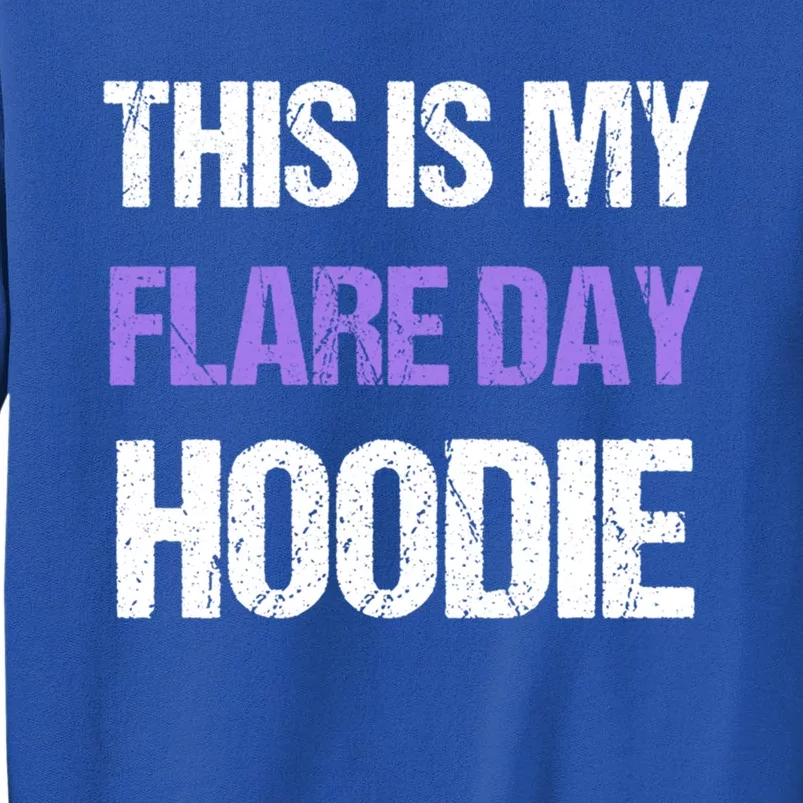 Funny Fibro Spoonie Design Fibromyalgia This Is My Flare Day Gift Tall Sweatshirt