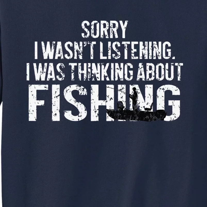 Fishing Funny Sarcasm Quotes Joke Hobbies Humor Tall Sweatshirt