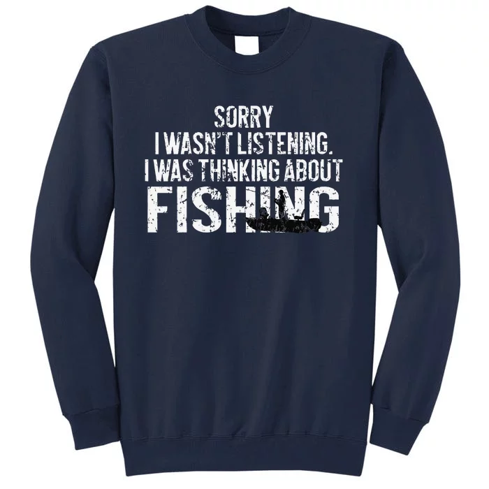 Fishing Funny Sarcasm Quotes Joke Hobbies Humor Tall Sweatshirt