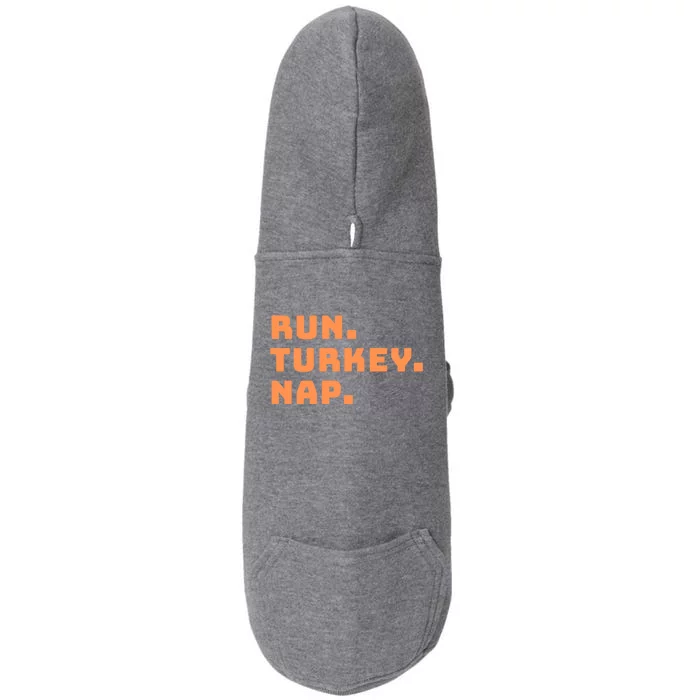 Funny Fall Sayings Thanksgiving Trot Run Turkey Nap Gift Doggie 3-End Fleece Hoodie