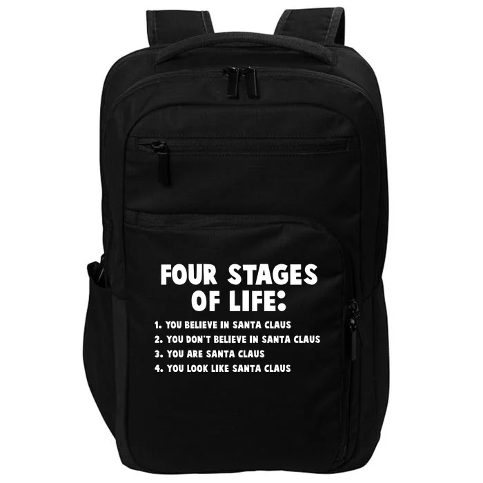 Funny Four Stages Of Life Impact Tech Backpack