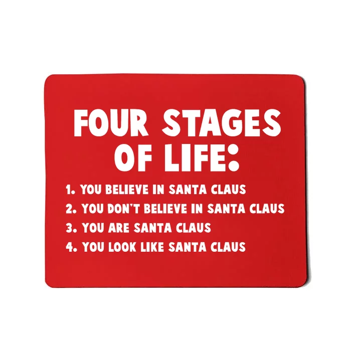 Funny Four Stages Of Life Mousepad