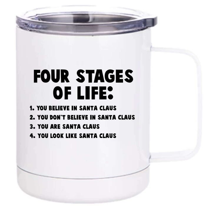 Funny Four Stages Of Life Front & Back 12oz Stainless Steel Tumbler Cup