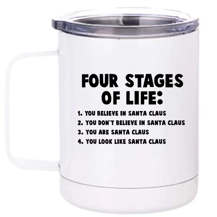 Funny Four Stages Of Life Front & Back 12oz Stainless Steel Tumbler Cup