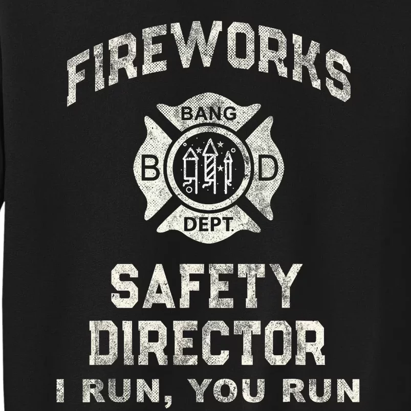 Funny Fireworks Safety Director 4th Of July Pyro Boom Squad Sweatshirt