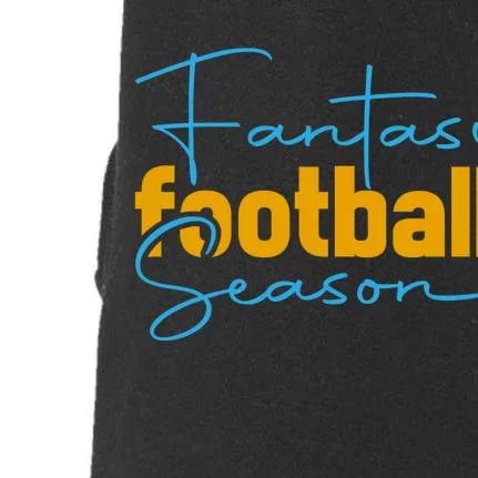 Fantasy Football Season Graphic Doggie 3-End Fleece Hoodie