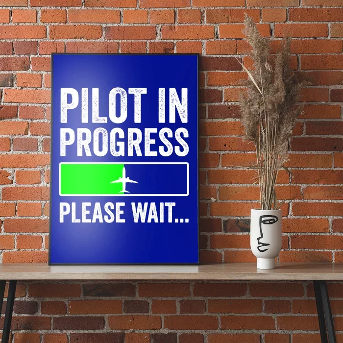 Funny Flight School Student Pilot In Progress Gift Poster