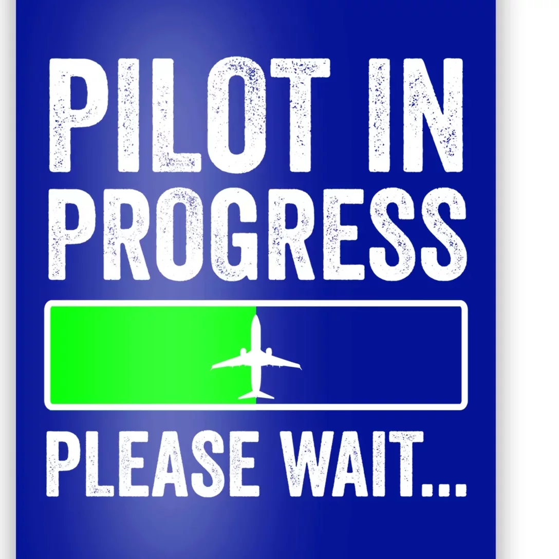 Funny Flight School Student Pilot In Progress Gift Poster