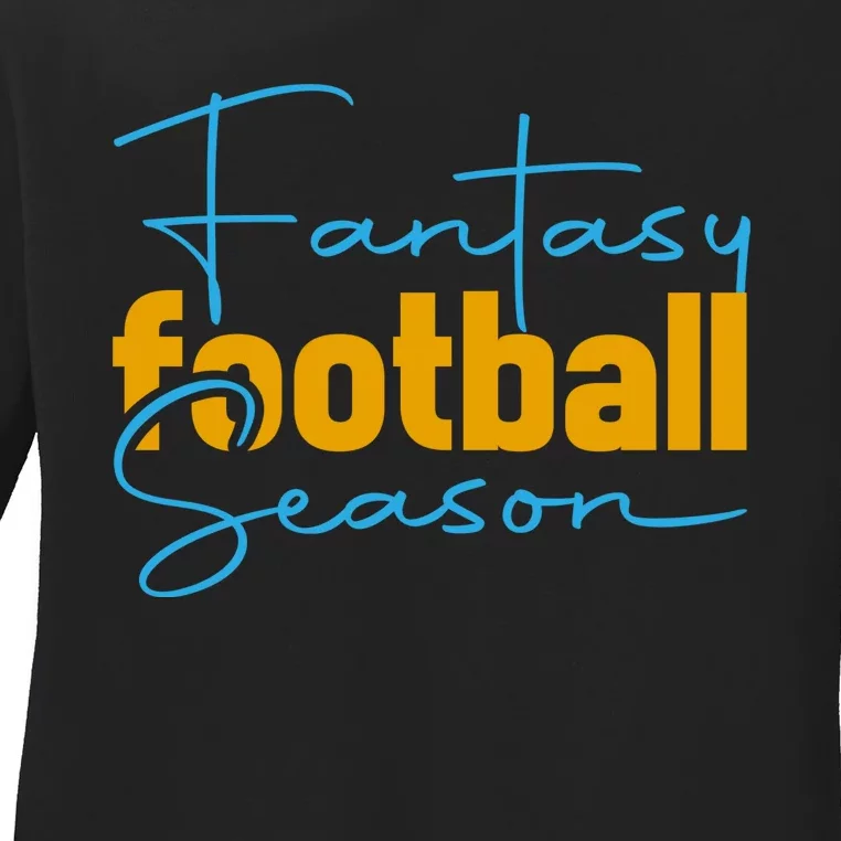 Fantasy Football Season Graphic Ladies Long Sleeve Shirt