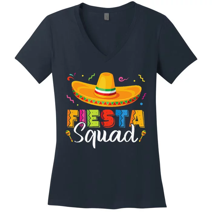 Funny Fiesta Squad Cinco De Mayo Mexican Party Cinco De Mayo Women's V-Neck T-Shirt