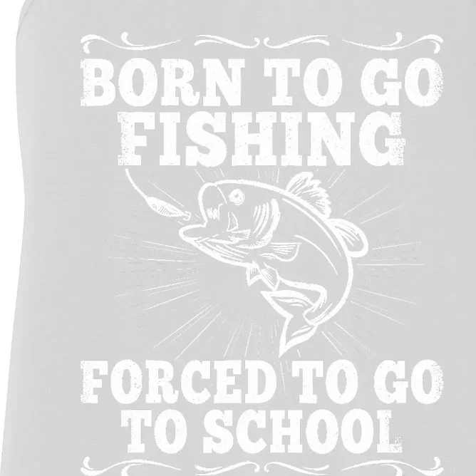 Funny Fishing Saying Fisherman Outfit Angler Boy Girl Women's Racerback Tank