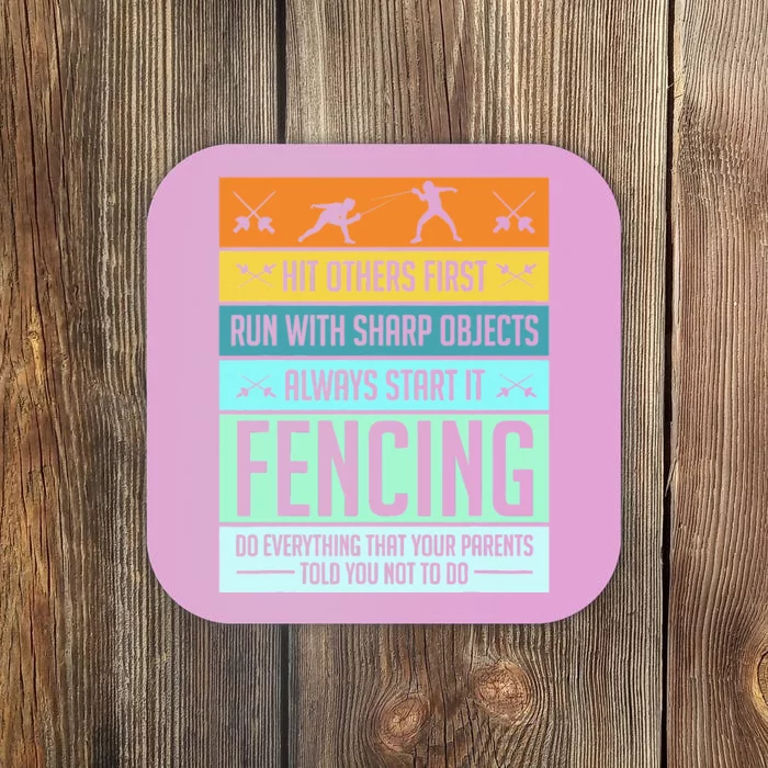 Funny Fencing Sport Pun For Men Women Kids Coaster