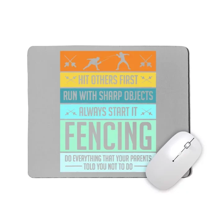 Funny Fencing Sport Pun For Men Women Kids Mousepad