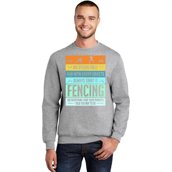 Funny Fencing Sport Pun For Men Women Kids Sweatshirt