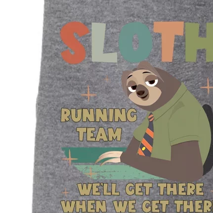 Funny Flash Sloth Running Team We’Ll Get There Sloth Doggie 3-End Fleece Hoodie