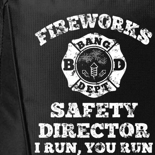 Funny Fireworks Safety Director Firefighter America Red Pyrov City Backpack