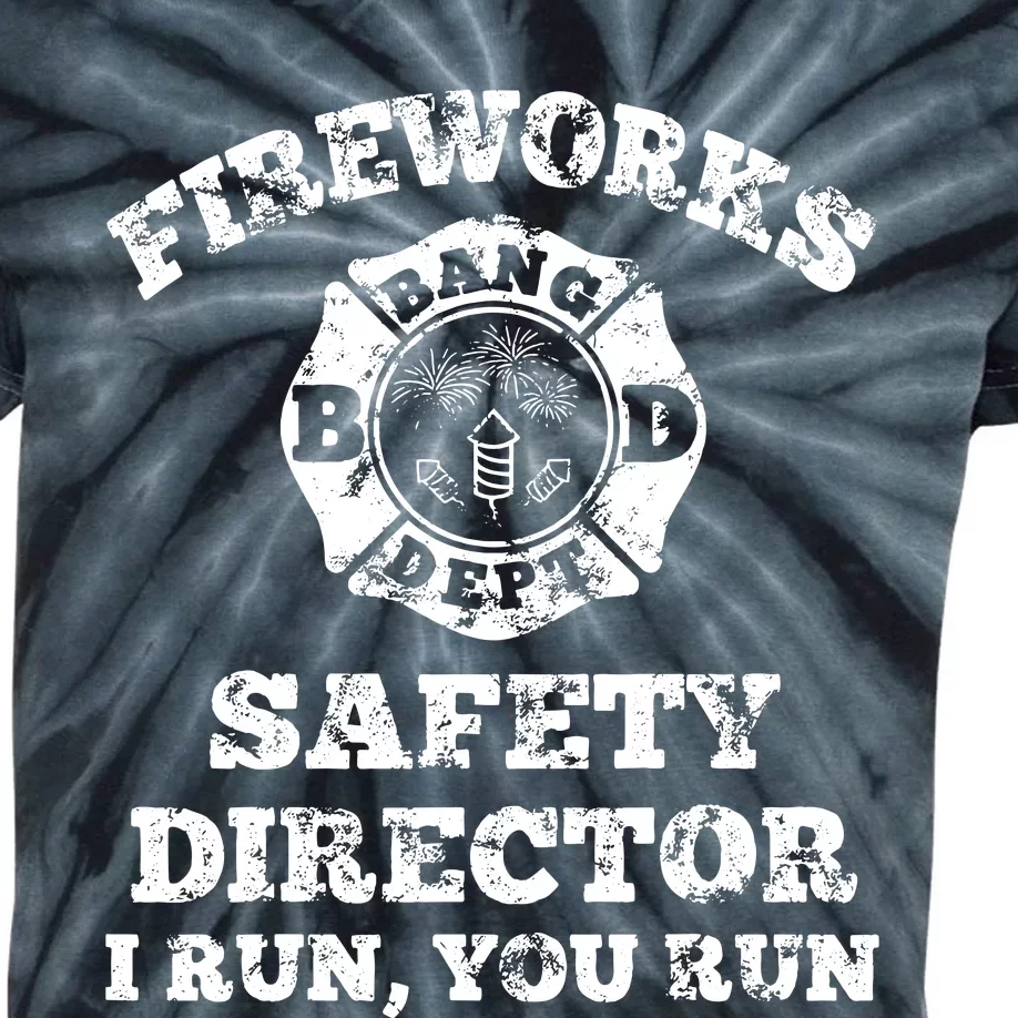 Funny Fireworks Safety Director Firefighter America Red Pyrov Kids Tie-Dye T-Shirt