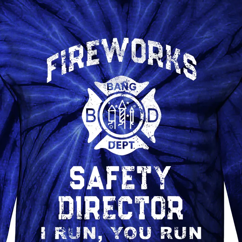 Funny FIREWORKS SAFETY DIRECTOR Firefighter America Red Tie-Dye Long Sleeve Shirt