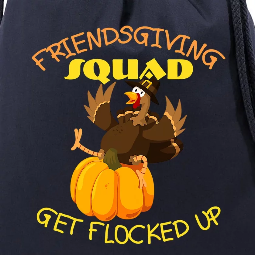 Funny Friendsgiving Squad This Thanksgiving Day Turkey Gift Drawstring Bag