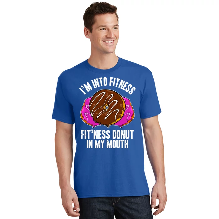 Funny Fitness Saying Workout Gym National Donut Day Lover Funny Gift T-Shirt