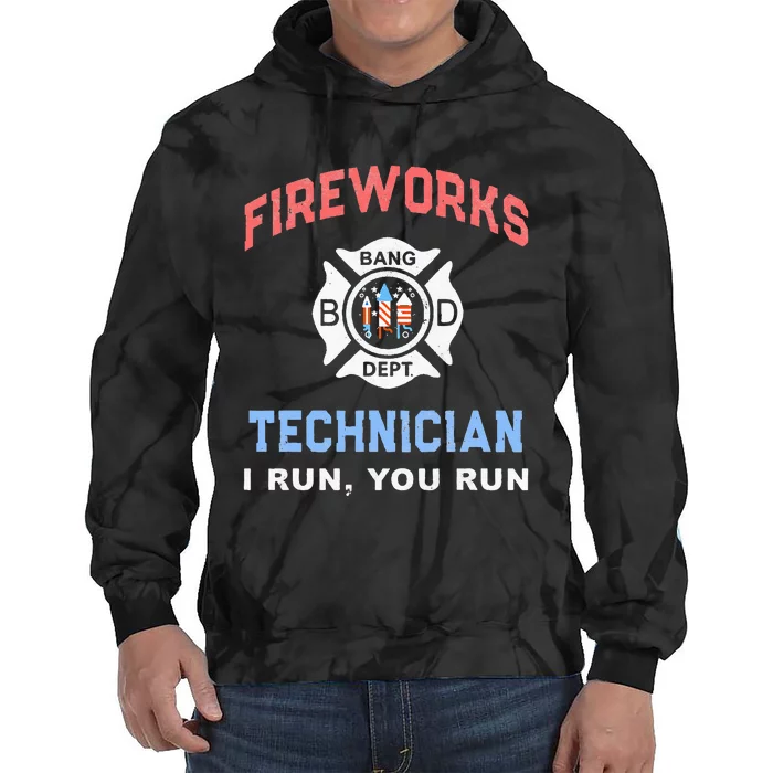 Funny FIREWORKS TECHNICIAN America Firefighter Pyro Expert Tie Dye Hoodie