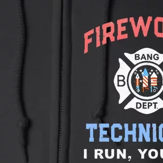 Funny FIREWORKS TECHNICIAN America Firefighter Pyro Expert Full Zip Hoodie