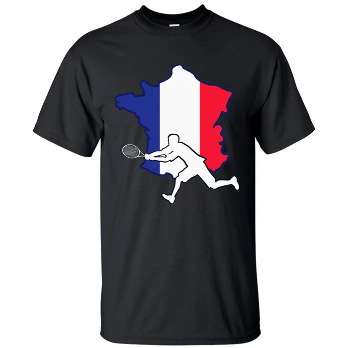 French For Tennis Lovers Tennis Player From France Tall T-Shirt