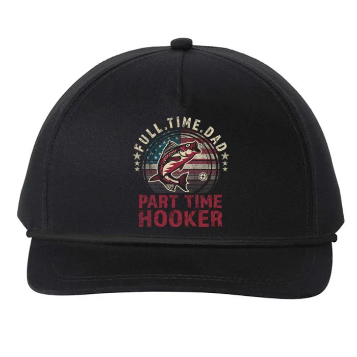 Fishing-Shirt Full Time Dad Part Time Hooker Funny Bass Dad Snapback Five-Panel Rope Hat