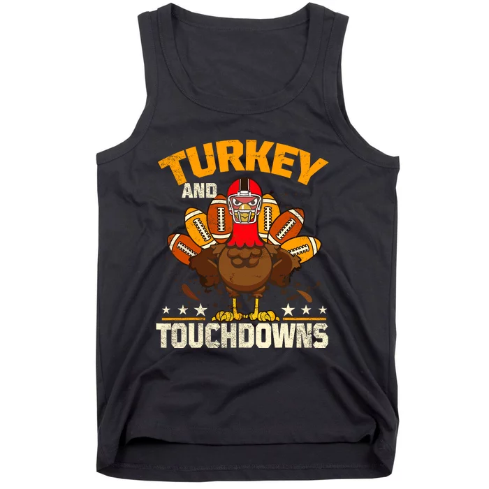 Funny Football Turkey And Touchdowns Thanksgivings Tank Top