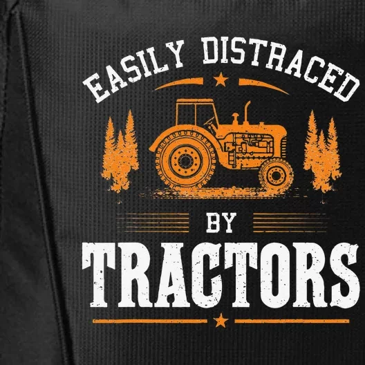 Funny Farming Tractor Lover Easily Distraced By Tractors City Backpack