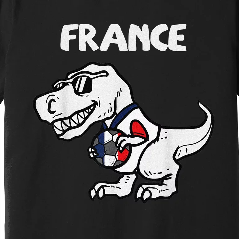 Funny France Trex Dino French Flag Soccer Fan Premium T-Shirt