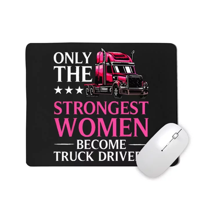 Funny Female Truck Driver Design For  Trucking Mousepad