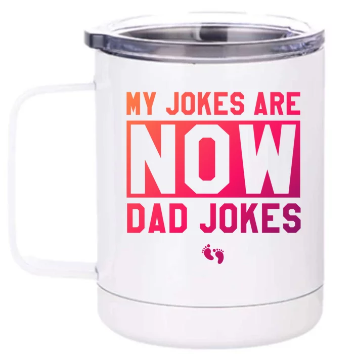 Funny First Time Dad Funny Gift New Father Dad Jokes Gift Front & Back 12oz Stainless Steel Tumbler Cup