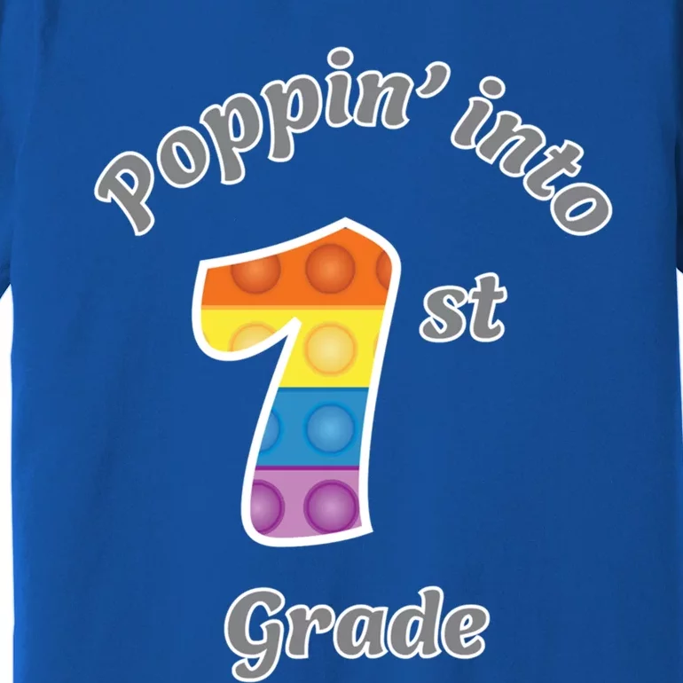 Funny Fidget Toy Poppin Into 1st Grade Poppin Funny Gift Premium T-Shirt