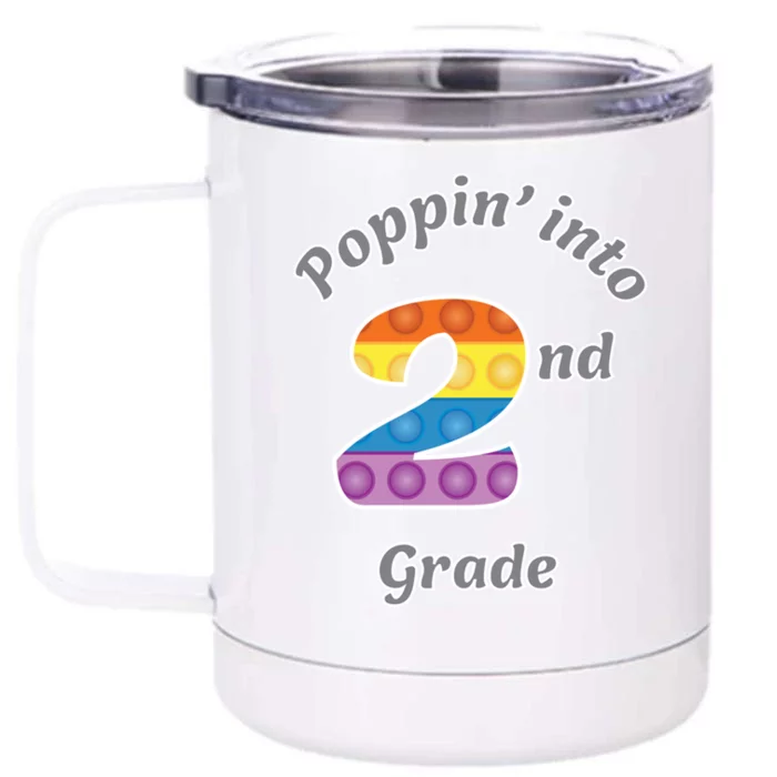 Funny Fidget Toy Poppin Into 2nd Grade Poppin Great Gift Front & Back 12oz Stainless Steel Tumbler Cup