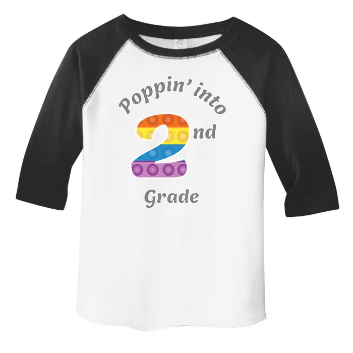 Funny Fidget Toy Poppin Into 2nd Grade Poppin Great Gift Toddler Fine Jersey T-Shirt