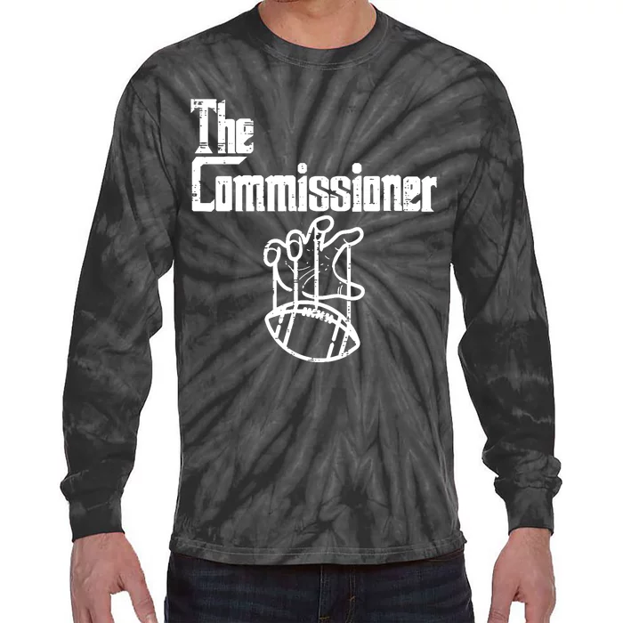 Fantasy Football The Commissioner Funny Tie-Dye Long Sleeve Shirt