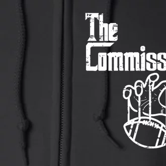 Fantasy Football The Commissioner Funny Full Zip Hoodie