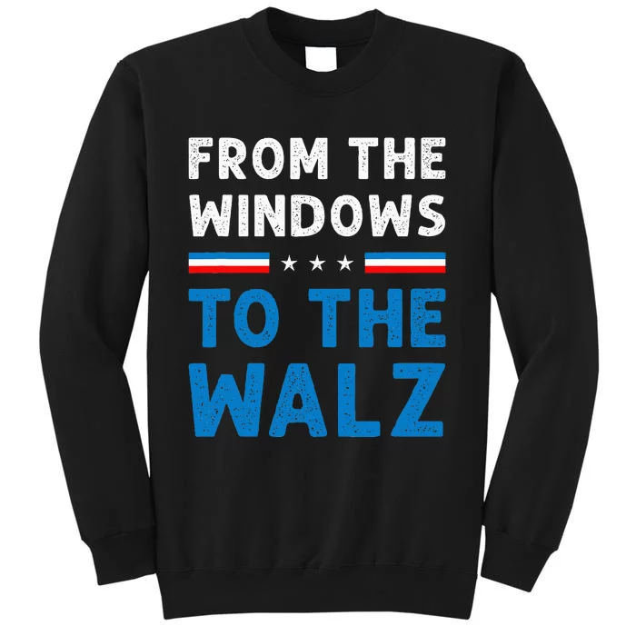 Funny From The Window To The Walz Kamala Harris Tim Walz Sweatshirt