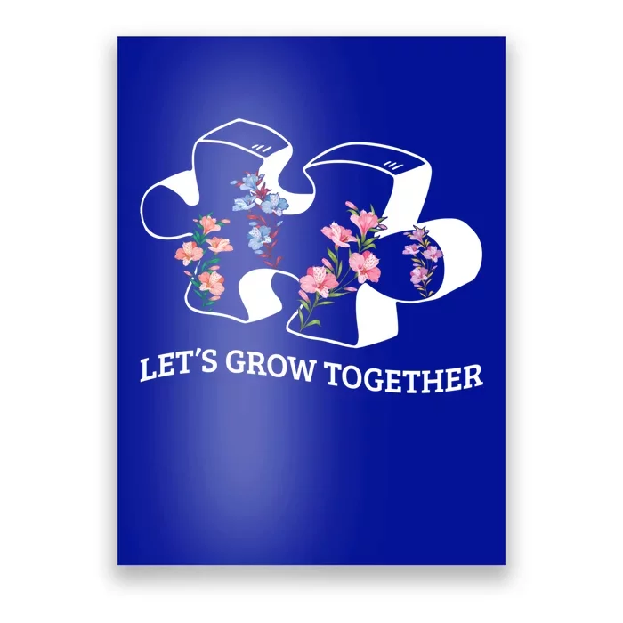 Floral Flowers Together Grow Puzzle Autism Awareness Cool Gift Poster