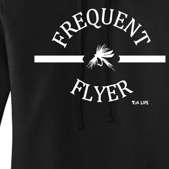 Frequent Flyer Trout Fly Fishing Funny Women's Pullover Hoodie