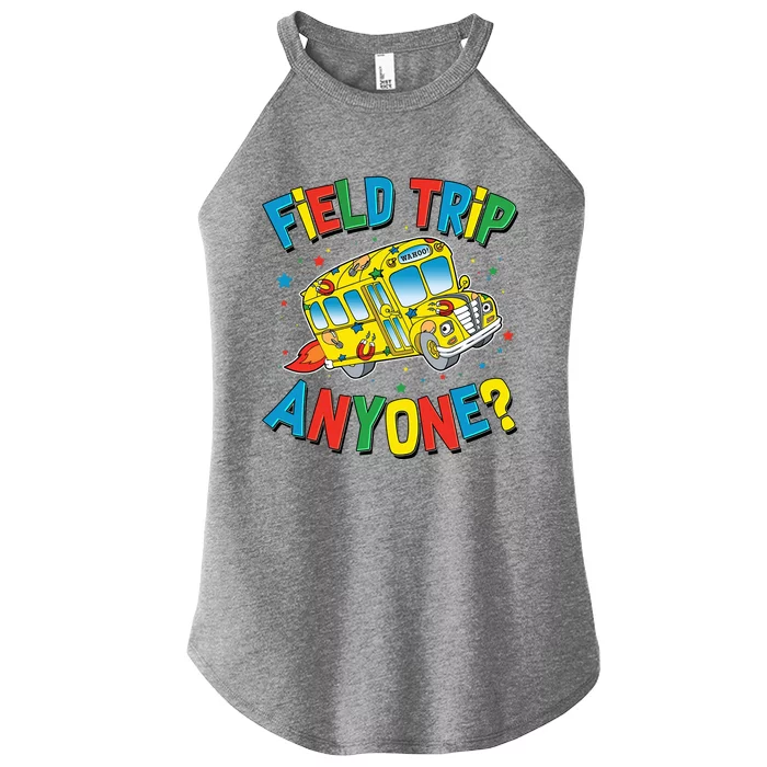 Funny Field Trip Anyone Women’s Perfect Tri Rocker Tank