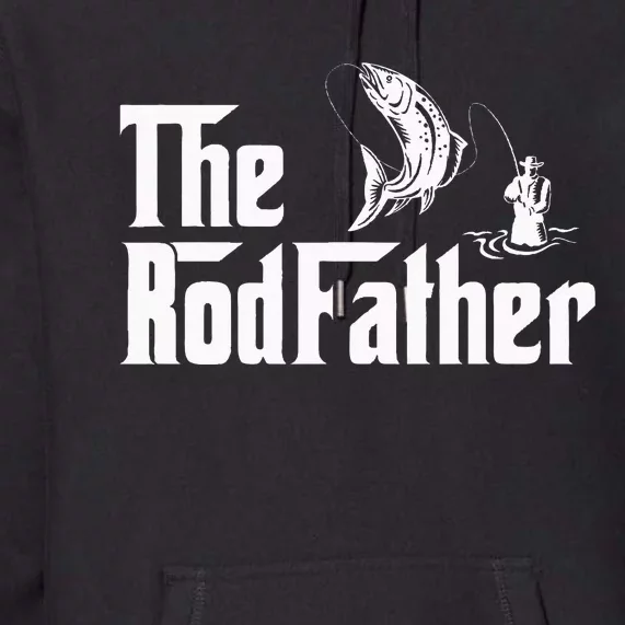 Funny Fishing The Rodfather Fisherman Graphic Premium Hoodie